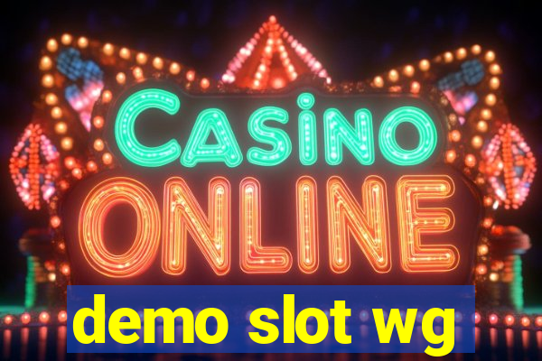 demo slot wg